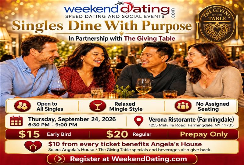 Singles Dine With Purpose in Farmingdale